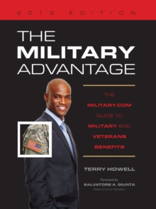 Image for The Military Advantage 2013: The Military.com Guide to Military and Veteran's Benefits