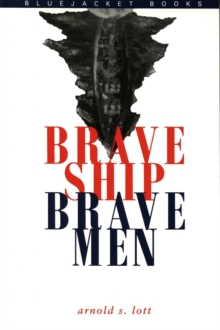 Image for Brave Ship, Brave Men.