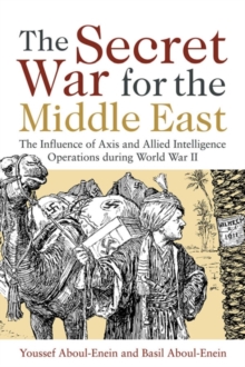 Secret War for the Middle East