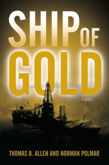 Image for Ship of Gold: A Novel