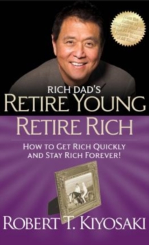 Image for Rich Dad's Retire Young Retire Rich
