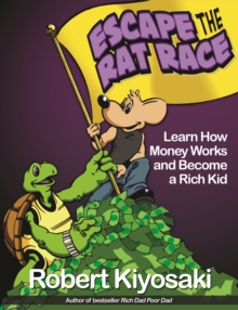 Image for Rich Dad's Escape from the Rat Race