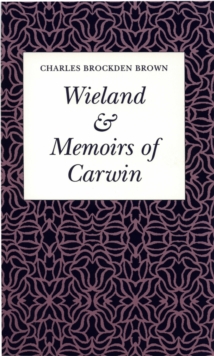 Image for Wieland or The Transformation & Memoirs of Carwin