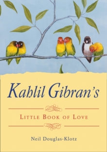 Image for Kahlil Gibran's little book of life