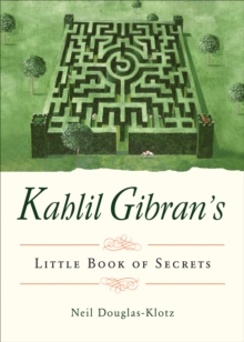 Image for Kahlil Gibran's little book of secrets