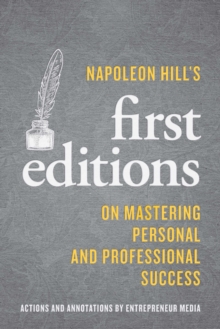 Image for Napoleon Hill's First Editions: On Mastering Personal and Professional Success