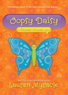 Image for Oopsy daisy: a flower power book
