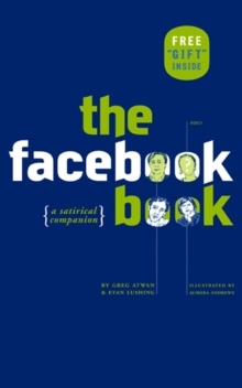 Image for The Facebook book: a satirical companion