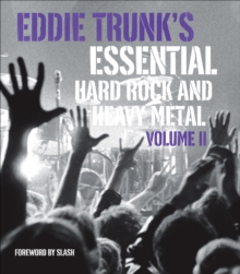 Image for Eddie Trunk's essential hard rock and heavy metal.