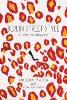 Image for Berlin street style: an urban guide to chic