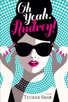 Image for Oh Yeah, Audrey!