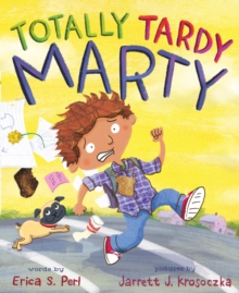 Image for Totally Tardy Marty