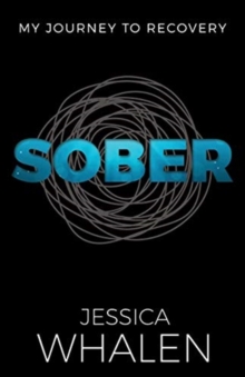 Image for Sober : My Journey to Recovery