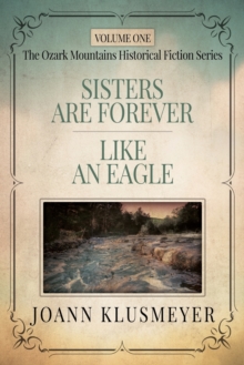 Image for Sisters are Forever and Like an Eagle