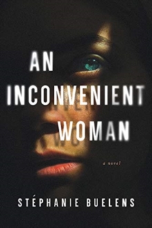 Image for An Inconvenient Woman - A Novel