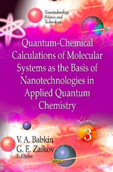 Image for Quantum-Chemical Calculations of Molecular System as the Basis of Nanotechnologies in Applied Quantum Chemistry