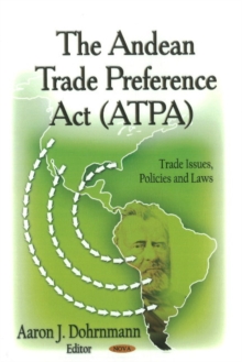 Image for The Andean Trade Preference Act (ATPA)