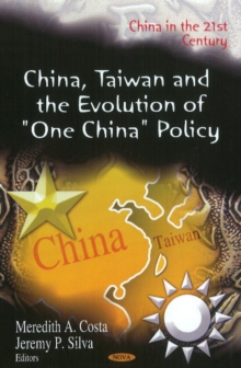 China, Taiwan & the Evolution of "One China" Policy