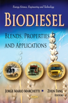 Image for Biodiesel  : blends, properties & applications
