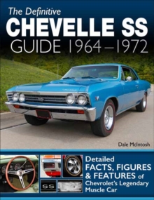Definitive Chevelle SS Guide 1964-1972