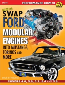 Image for How to swap Ford modular engines into Mustangs, Torinos, and more