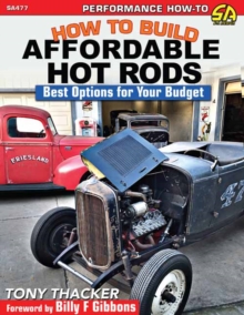 How to Build Affordable Hot Rods