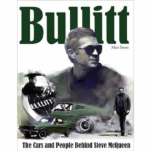 Image for Bullitt: The Cars and People Behind Steve McQueen