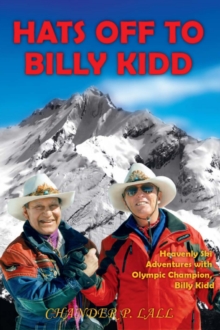 Image for Hats Off to Billy Kidd: Heavenly Ski Adventures With Olympic Champion Billy Kidd