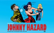 Image for Johnny Hazard  : the newspaper dailiesVolume 2,: 1946-1948
