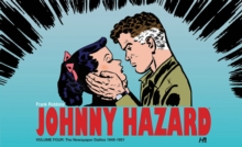Image for Johnny Hazard The Newspaper Dailies 1949-1951 Volume 4