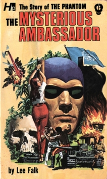 Image for The Phantom: The Complete Avon Novels: Volume #6 The Mysterious Ambassador