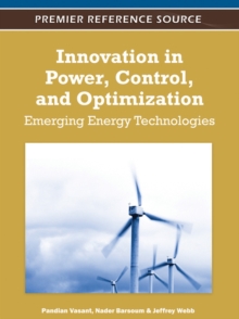 Image for Innovation in Power, Control, and Optimization : Emerging Energy Technologies