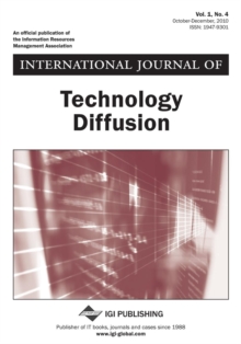 Image for International Journal of Technology Diffusion, Vol 1 ISS 4