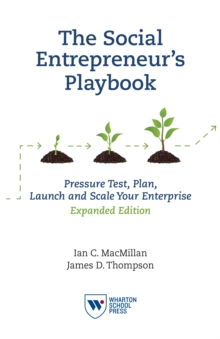 Image for The social entrepreneur's playbook  : pressure test, plan, launch and scale your enterprise