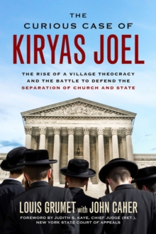 Image for The Curious Case of Kiryas Joel