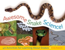 Image for Awesome snake science: 40 activities for learning about snakes