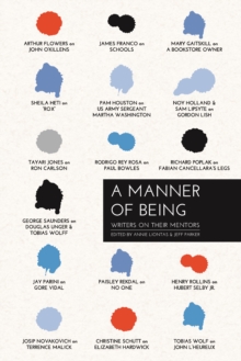 Image for A manner of being: writers on their mentors
