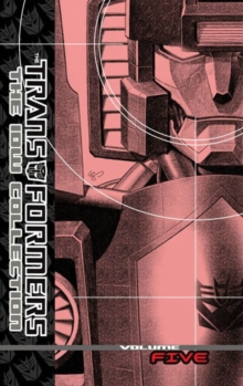 Image for Transformers: The IDW Collection Volume 5