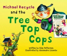 Image for Michael Recycle and the Tree Top Cops