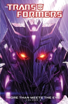 Transformers More Than Meets The Eye Volume 2