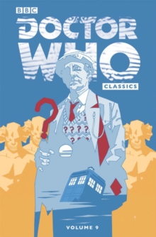 Image for Doctor Who Classics Volume 9