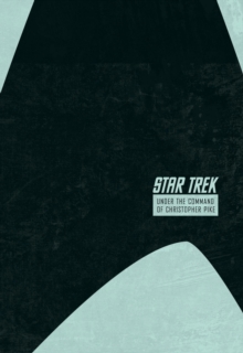 Image for Star Trek: The Stardate Collection Volume 2 - Under the Command of Christopher Pike