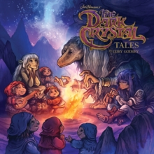 Image for Jim Henson's The Dark Crystal Tales