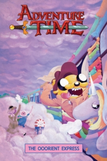 Image for Adventure Time Original Graphic Novel Vol. 10: The Ooorient Express