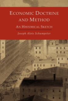 Image for Economic Doctrine and Method : An Historical Sketch