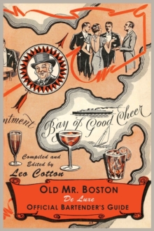 Image for Old Mr. Boston Deluxe Official Bartender's Guide