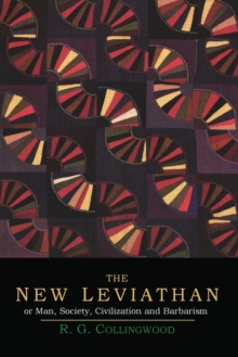 Image for The New Leviathan; Or, Man, Society, Civilization and Barbarism