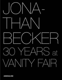 Image for Jonathan Becker: 30 Years at Vanity Fair