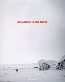 Image for Canada Goose: Greatness Is Out There