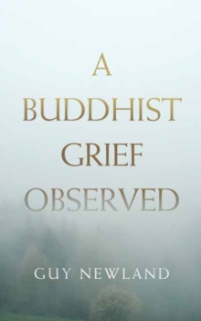 Buddhist Grief Observed